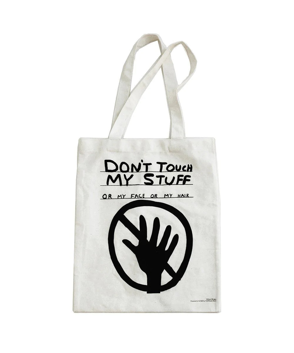 Don't Touch My Stuff Tote Bag x David Shrigley