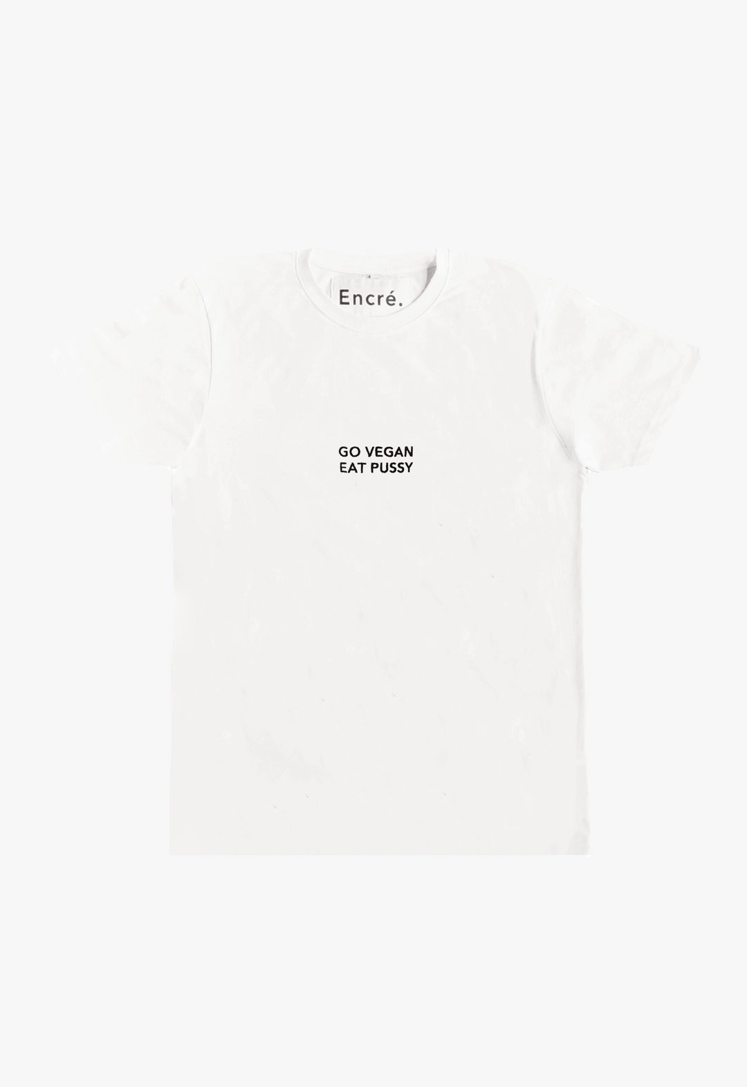 T-Shirt "go vegan eat pussy" - white